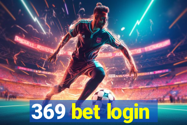 369 bet login